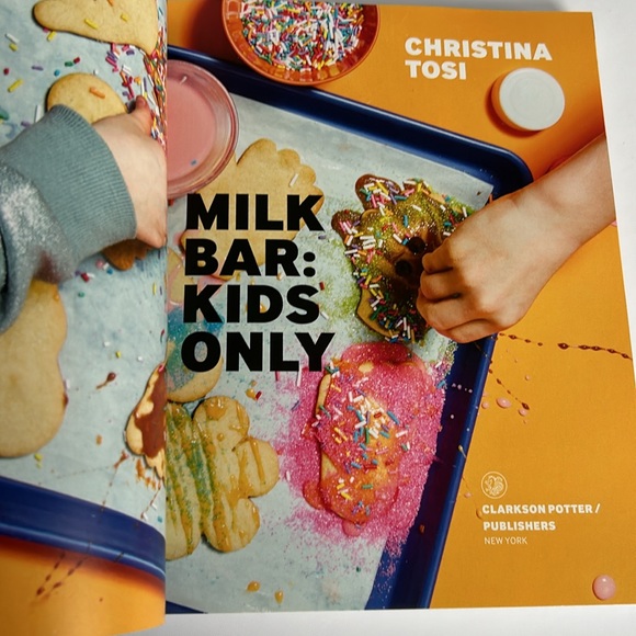 Milk Bar Kids Only Cookbook Softcover Edition New By Christina Tosi - Picture 16 of 16